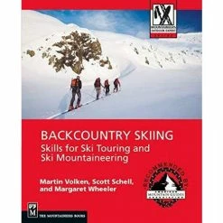 Mountaineers Books Library Backcountry Skiing: Skills For Ski Touring And Ski Mountaineering