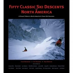 Cripple Creek Backcountry Fifty Classic Ski Descents Of North America Book Library